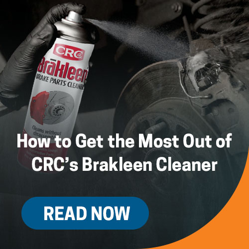 How to Get the Most Out of CRC’s Brakleen Cleaner